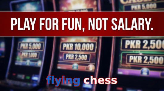 Payment and PKR controls in Flying Chess